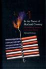 Image for In the name of God and country  : reconsidering terrorism in American history