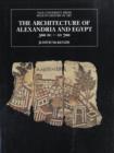 Image for Architecture of Alexandria and Egypt 300 B.C. - A.D. 700