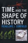 Image for Time and the Shape of History