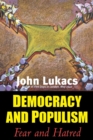 Image for Democracy and Populism