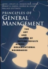 Image for Principles of general management  : the art and science of getting results across organizational boundaries
