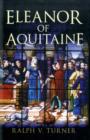 Image for Eleanor of Aquitaine  : Queen of France, Queen of England
