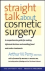Image for Straight Talk About Cosmetic Surgery