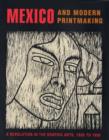 Image for Mexico and Modern Printmaking