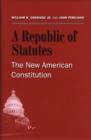 Image for American Constitutionalism and the Republic of Statutes