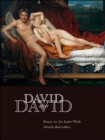 Image for David after David  : essays on the later work