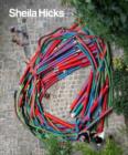 Image for Sheila Hicks  : 50 years