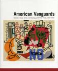 Image for American vanguards  : Graham, Davis, Gorky, de Kooning, and their circle, 1927-1942
