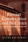 Image for Russian Conservatism and Its Critics