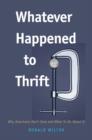 Image for Whatever Happened to Thrift?