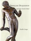 Image for Franðcois Duquesnoy and the Greek ideal