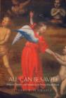 Image for All can be saved  : religious tolerance and salvation in the Iberian Atlantic world
