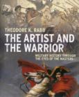 Image for Artist and the warrior  : from Assyria to Guernica