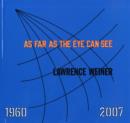 Image for Lawrence Weiner  : as far as the eye can see