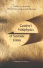 Image for Cassirer&#39;s Metaphysics of symbolic forms: a philosophical commentary