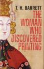 Image for The Woman Who Discovered Printing