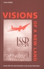 Image for Visions of a new land: Soviet film from the Revolution to the Second World War