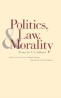 Image for Politics, law, and morality: essays