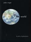 Image for One world: the ethics of globalization