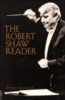 Image for The Robert Shaw reader