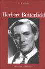 Image for Herbert Butterfield: historian as dissenter