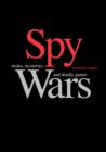Image for Spy Wars : Moles, Mysteries, and Deadly Games Large Print Edition