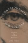 Image for Consciousness and culture: Emerson and Thoreau reviewed