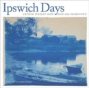 Image for Ipswich Days