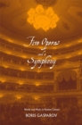 Image for Five operas and a symphony: word and music in Russian culture