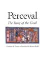 Image for Perceval: The tale of the Grail.