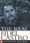 Image for The real Fidel Castro