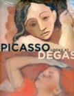 Image for Picasso Looks at Degas