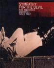 Image for Sympathy for the devil  : art and rock and roll since 1967