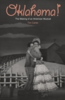 Image for Oklahoma!: the making of an American musical
