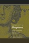 Image for The journey of Theophanes: travel, business, and daily life in the Roman east