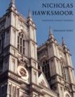 Image for Nicholas Hawksmoor  : rebuilding ancient wonders