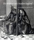 Image for The print in early modern England  : an historical oversight