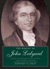 Image for The making of John Ledyard: empire and ambition in the life of an early American traveler