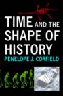 Image for Time and the shape of history