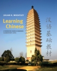 Image for Learning Chinese  : a foundation course in Mandarin
