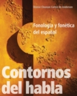 Image for Contornos del habla  : fonologia y fonetica del espanol