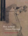 Image for How to Read Chinese Paintings