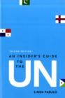 Image for An insider&#39;s guide to the UN