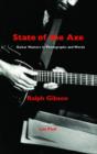 Image for State of the axe  : guitar masters in photographs and words
