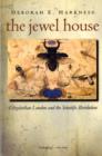 Image for The Jewel house  : Elizabethan London and the scientific revolution