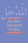 Image for An introduction to contemporary spoken Arabic  : a conversational course on DVDPart 1 : Pt. 1 : A Conversational Course on DVD