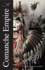 Image for The Comanche empire
