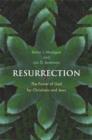 Image for Resurrection: the power of God for Christians and Jews