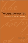 Image for Wordsworth and the poetry of what we are