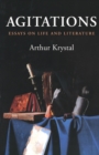 Image for Agitations: essays on life and literature